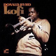 Donald Byrd - Kofi (1969) 320 kbps+CD Rip
