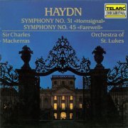 Charles Mackerras - Haydn: Symphonies Nos. 31 'Hornsignal' & 45 'Farewell' (1989)