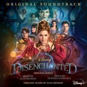 Alan Menken - Disenchanted (OST) (2022) [E-AC-3 JOC Dolby Atmos]