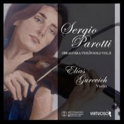Elías Gurevich - Parotti, obras para violín solo Vol. 2 (2024) Hi-Res