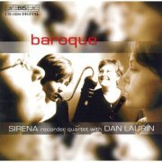 Fredrik Bock, Dan Laurin, Leif Meyer - Boismortier, Schickhardt, Telemann: Sirena Recorder Quartet with Dan Laurin (2003) [Hi-Res]