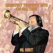 Al Hirt - Greatest Trumpet Hits of All Time (1979/2021) Hi Res