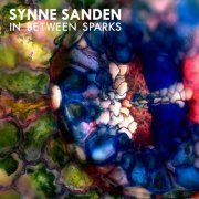Synne Sanden - In Between Sparks (2016)