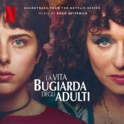 Enzo Avitabile - La Vita Bugiarda Degli Adulti (Soundtrack from the Netflix Series) (2023) [Hi-Res]