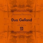 Duo Gelland - Resistance/Resonance (2021) [Hi-Res]