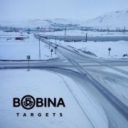 Bobina - Targets (2019)