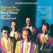 Buck Owens & His Buckaroos - Roll Out the Red Carpet (1966)