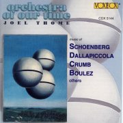Joel Thome - Music of Schoenberg, Dallapiccola, Crumb, Boulez & Others (1995)