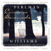 Itzhak Perlman, John Williams - Cinema Serenade (1997)