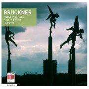 Radio Symphony Berlin, Rundfunkchor Berlin, Heinz Rögner - Bruckner: Mass No. 2 in E Minor & Te Deum in C Major (2014)