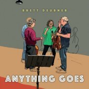 Brett Deubner - Anything Goes (2024) Hi-Res