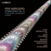 Bergen Philharmonic Orchestra & John Storgårds - Per Nørgård: Orchestral Works (2023) [Hi-Res]