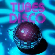 VA - Tubes Disco (2021)