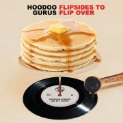Hoodoo Gurus - Flipsides To Flip Over (2022)