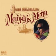 José Feliciano - Memphis Menu (1972)