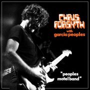 Chris Forsyth, Garcia Peoples - Peoples Motel Band (Live) (2020) [Hi-Res]