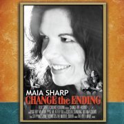Maia Sharp - Change The Ending (2012)