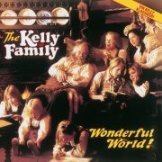 The Kelly Family - Wonderful World! (1981)