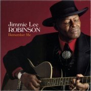 Jimmie Lee Robinson - Remember Me (1998) [CD Rip]