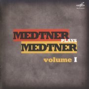 "Philharmonia" Orchestra, Welldon, Dobrowen, Medtner - Medtner plays Medtner Vol 1,2 (2014)