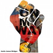 Justin James Bridges - On My Way (2013)