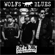 The Rudy Boy Experiment- Wolf's Blues (2020)