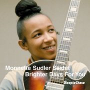 Monnette Sudler - Brighter Days For You (1978/1993) FLAC