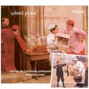 Christian Ivaldi - Gabriel Pierné: La Musique de Chambre (volume 1-2) (2006)