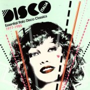 VA - Disco Italia (Essential Italo Disco Classics 1977-1985) (2008) [CD-Rip]