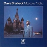 Dave Brubeck - Moscow Night (1988)