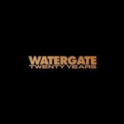 VA - Watergate 20 Years (2022)
