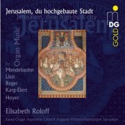 Elisabeth Roloff - Jerusalem, du hochgebaute Stadt (2007)