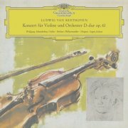 Wolfgang Schneiderhan - Beethoven: Violin Concerto in D Major, Op. 61 (2023)