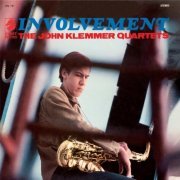 The John Klemmer Quartets - Involvement (2003)