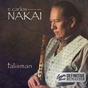 R. Carlos Nakai - Talisman (Canyon Records Definitive Remaster) (2015) [Hi-Res]