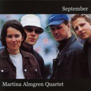 Martina Almgren Quartet - September (1999)