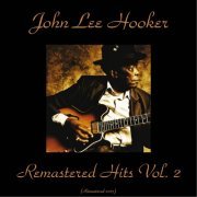 John Lee Hooker - Remastered Hits, Vol. 2 (2015)