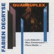 Fabien Degryse - Quadruplex (1990)