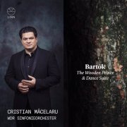 Cristian Măcelaru and WDR Sinfonieorchester - Bartók: The Wooden Prince & Dance Suite (2023) [Hi-Res]
