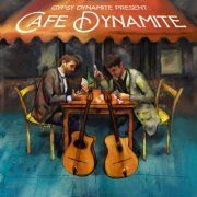 Gypsy Dynamite - Cafe Dynamite (2020)