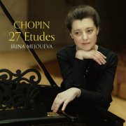 Irina Mejoueva - Chopin: 27 Etudes (2023) [Hi-Res]