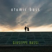 Giuseppe Bassi - Atomic Bass (2020)
