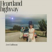 Levi Calloway - Heartland Highway (2024)
