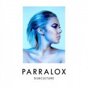Parralox - Dubculture (Remixes) (2022)