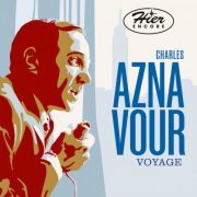 Charles Aznavour - Voyage (2023)