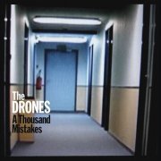 The Drones - A Thousand Mistakes: Warehouse Sessions (2011)
