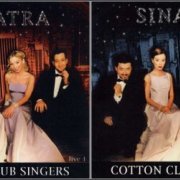 Cotton Club Singers - Sinatra,  Live 1 & 2 (2 CD) FLAC