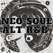 VA - Neo-Soul / Alt-R&B (2024)