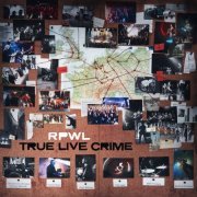 RPWL - True Live Crime (Live) (2024) Hi Res