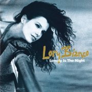 Lory Bianco - Lonely Is The Night (1990)